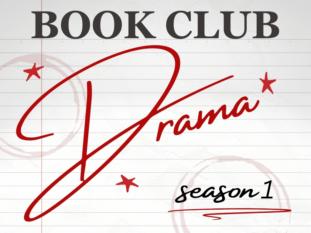 Book Club Drama Season One